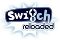 Switch reloaded